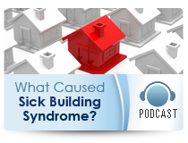 What is Sick Building Syndrome?